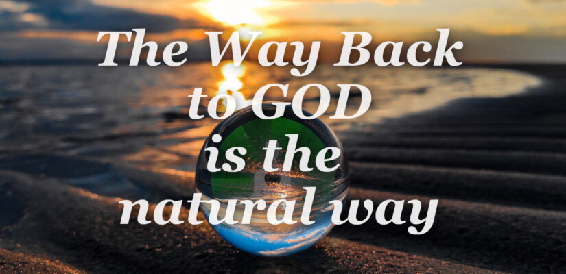 The Natural Way to God