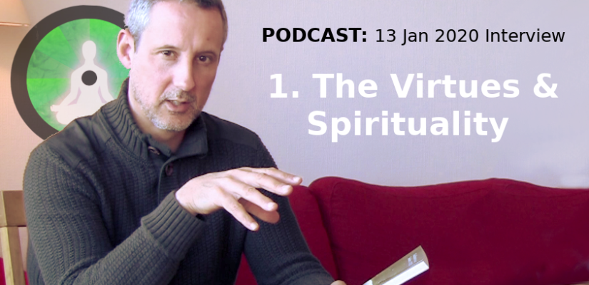 Spirituality and the Virtues