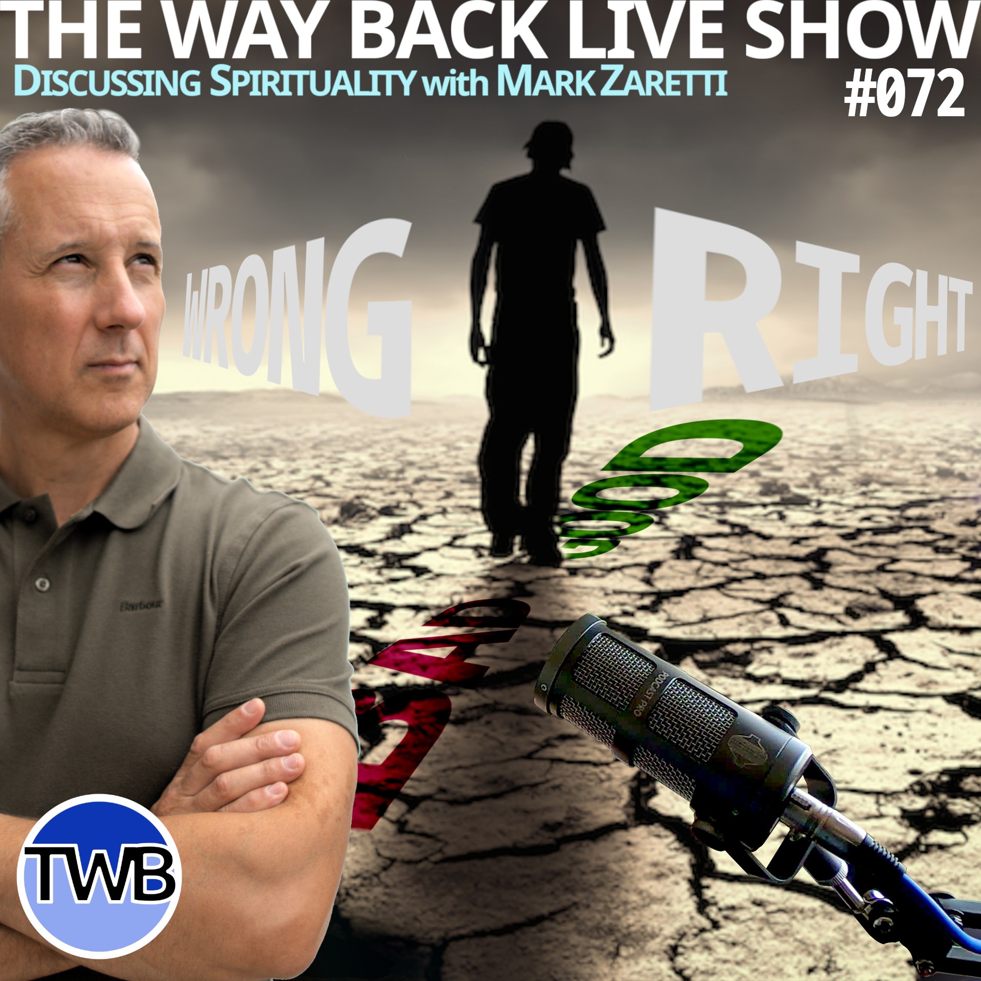 The Way Back Live Show - Discussing Spirituality