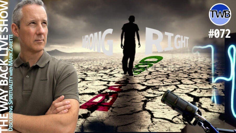 Ep.072 Good and Bad, Right and Wrong: Offensive Words or Spiritually Meaningful? Plus bonus content not in Live Show: Spirituality w Mark Zaretti